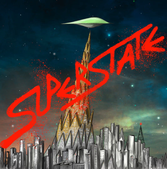 Album cover: futuristic city, UFO, and red “SUPERSTATE” text.