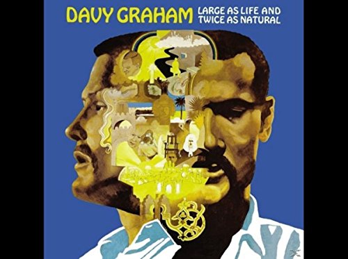 Album cover for Davy Graham’s “Large As Life And Twice As Natural.”