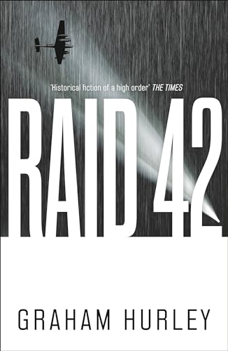 Book cover for “Raid 42” featuring a wartime plane and bold title.