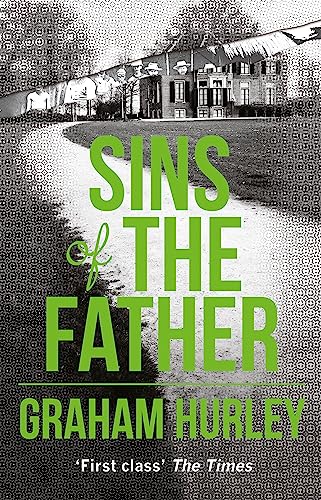 Book cover: "Sins of the Father" by Graham Hurley, featuring a large house.