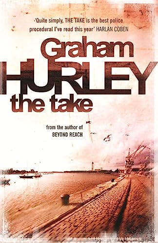 Book cover for “The Take” by Graham Hurley, featuring a harbor scene.