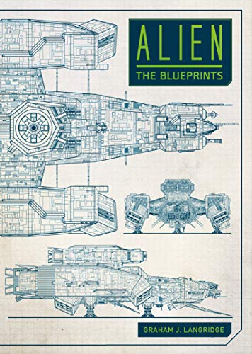 Alien: The Blueprints" book cover featuring technical drawings of the Nostromo.