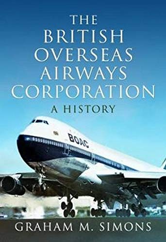Book cover: “The British Overseas Airways Corporation: A History” with a BOAC airplane.
