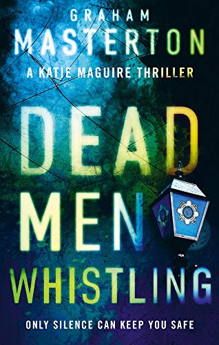 Book cover: "Dead Men Whistling" by Graham Masterton, featuring a lantern.