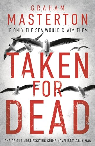 Book cover with large red text “Taken for Dead” and seagulls in flight.