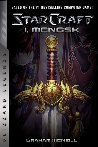 Book cover for "StarCraft: I, Mengsk" featuring a golden sword and flags.