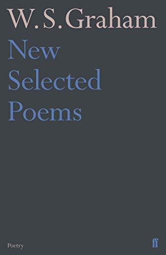 Book cover with W. S. Graham New Selected Poems text on a dark background.