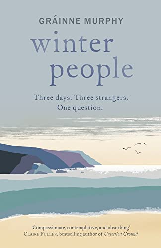 Book cover for Winter People by Gráinne Murphy featuring a coastal landscape illustration.