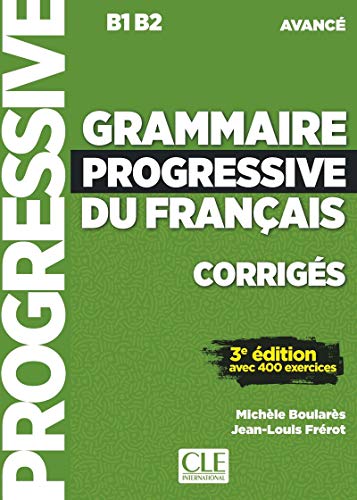 Green textbook cover for Grammaire progressive du français, niveau avancé B1/B2, with answer key.