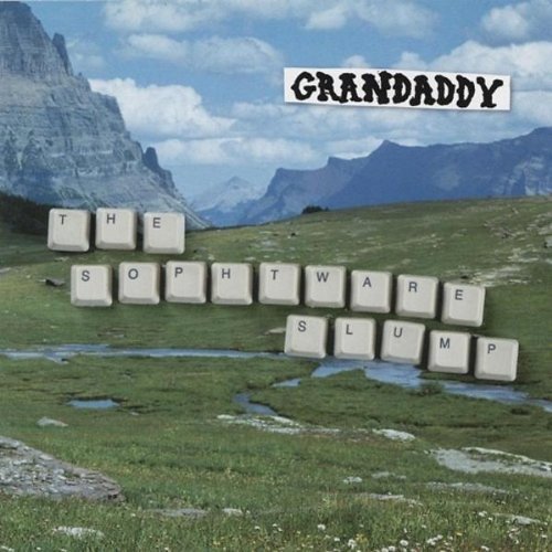 Grandaddy album cover: keyboard keys spell “The Sophtware Slump” in a landscape.