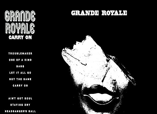 Black and white vinyl album cover for Grande Royale’s “Carry On.”