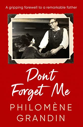 Book cover: "Don't Forget Me" by Philomène Grandin, featuring a vintage photo.