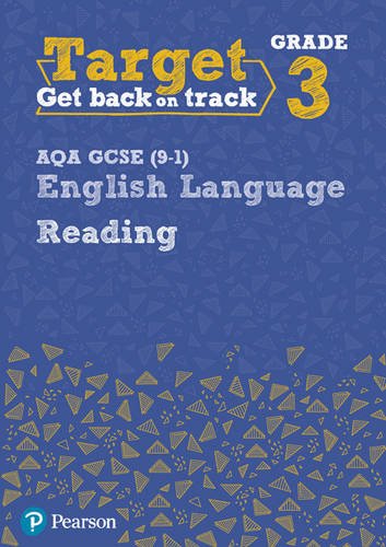 Workbook cover: "Target Grade 3 AQA GCSE English Language Reading" with triangles.