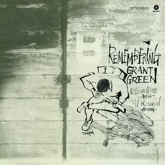 Grant Green “Remembering” vinyl album cover with sketched figure and text.