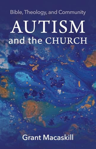 Book cover: “Autism and the Church” with abstract blue and gold paint.