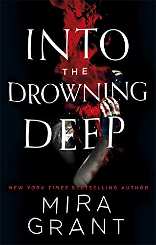 Book cover: "Into the Drowning Deep" with red splashes and a figure.