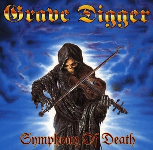 Album cover for Grave Digger’s “Symphony Of Death” featuring a cloaked skeleton violinist.