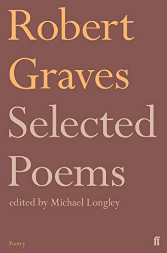 Book cover: “Selected Poems” by Robert Graves, reddish-brown background.
