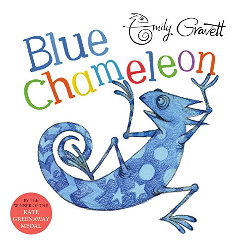 Book cover for Blue Chameleon by Emily Gravett featuring a blue illustrated chameleon.
