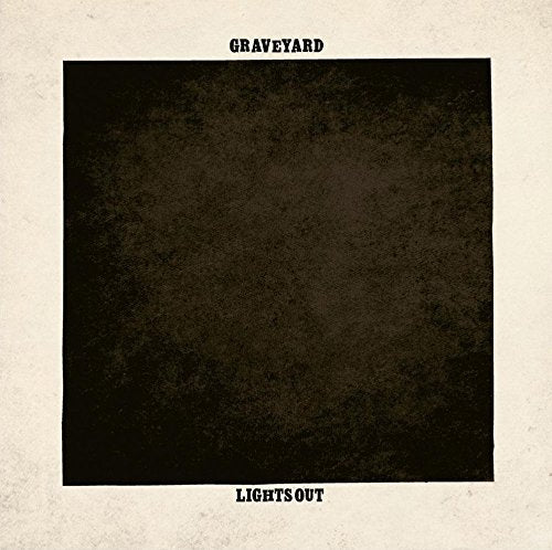 Album cover with black square on beige background, titled "Graveyard - Lights Out".