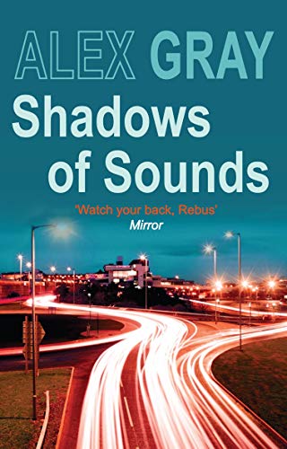 Book cover with title Shadows of Sounds by Alex Gray over a night highway scene.
