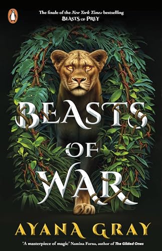 Book cover: a lioness amidst lush green foliage, title “Beasts of War”.