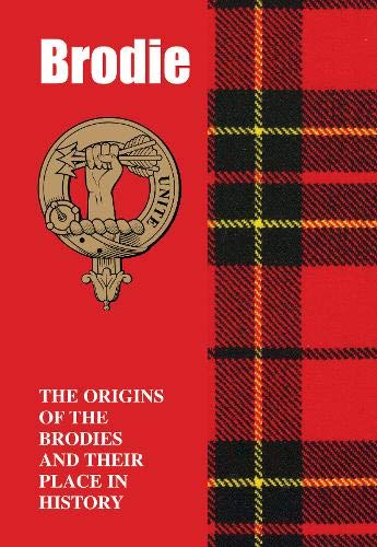 Book cover for “Brodie: The Origins of the Brodies” with clan crest.
