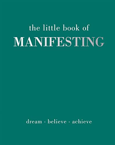 Dark teal book cover with white text: "The Little Book of Manifesting.