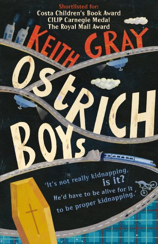Book cover: "Ostrich Boys" by Keith Gray, featuring a road, coffin, and train.