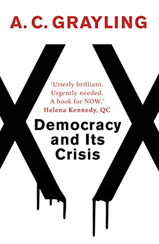 Book cover: "Democracy and Its Crisis" by A.C. Grayling, with bold graphic.