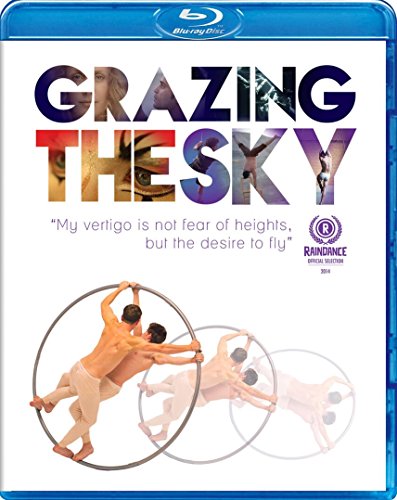 Grazing The Sky" Blu-ray cover featuring acrobats within large metal rings.