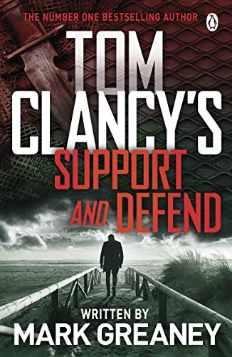 Book cover: "Tom Clancy's Support and Defend" with a lone figure.