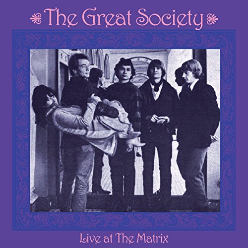CD cover for The Great Society’s “Live At The Matrix” album, band photo.