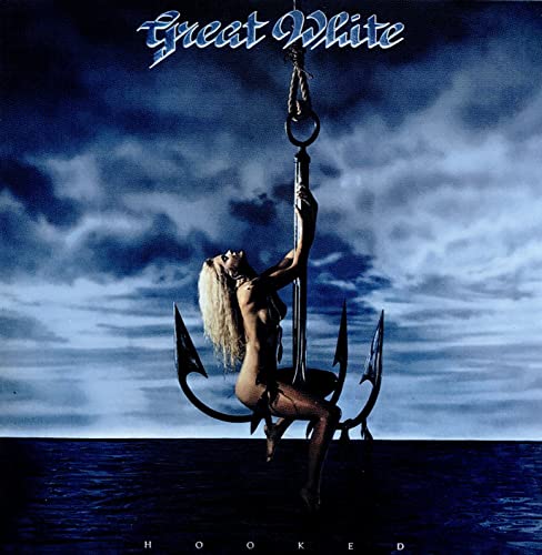 Album cover for Great White’s “Hooked” featuring a woman and anchor.