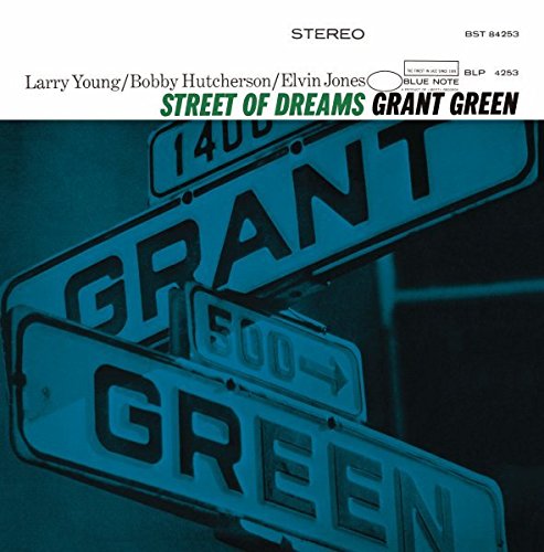 Album cover for Grant Green’s “Street of Dreams” with street signs.