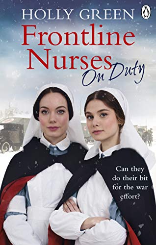 Book cover featuring two women in historical nursing uniforms, wartime background.