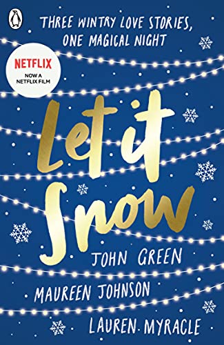 Book cover for "Let It Snow" with gold lettering and snowflake designs.