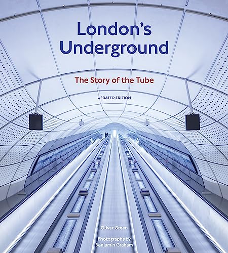 Book cover for “London’s Underground” showing a tunnel perspective.