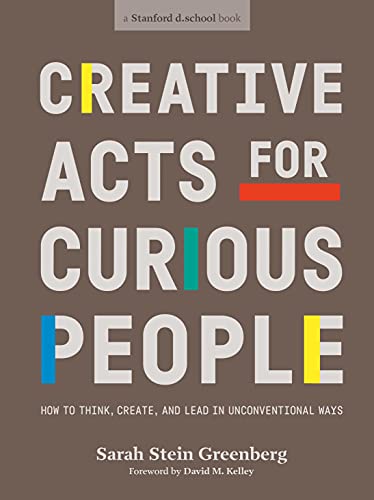 Brown book cover with bold, colorful text: "Creative Acts For Curious People.
