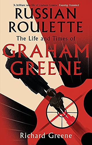Book cover for “Russian Roulette,” a biography of Graham Greene.