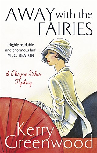 Book cover: a 1920s woman with a red umbrella, titled "Away with the Fairies.