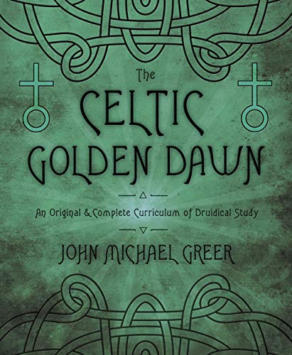 GreenLL Green book cover with Celtic knots, symbols, and title The Celtic Golden Dawn.