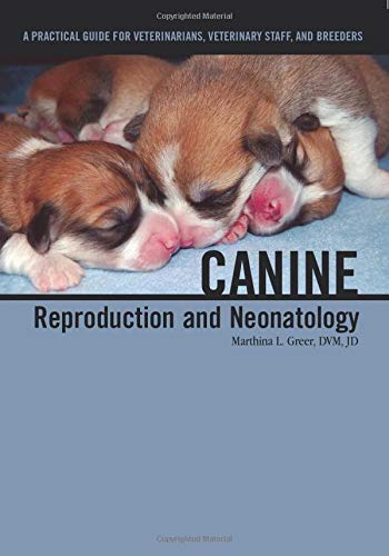 Book cover featuring three sleeping puppies with the title Canine Reproduction and Neonatology.