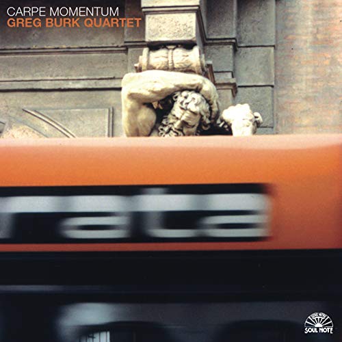 CD cover for Greg Burk Quartet’s “Carpe Momentum” with statue imagery.