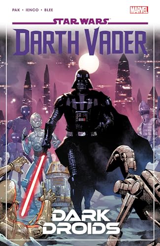 Darth Vader stands amidst droids with a red lightsaber glowing.
