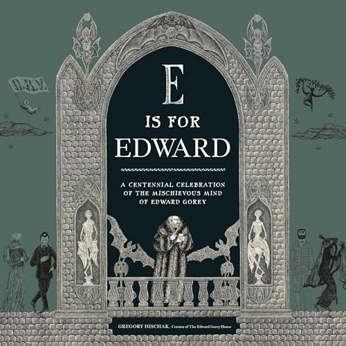 Book cover for "E Is for Edward" featuring gothic illustrations and text.