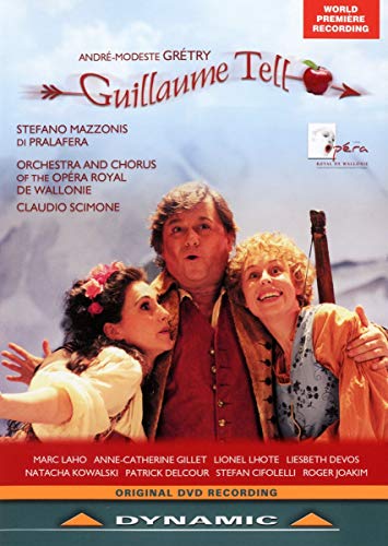 DVD cover for Gretry’s “Guillaume Tell” opera featuring cast members.