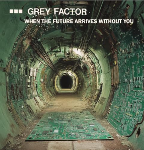CD cover: tunnel lined with circuit boards, leading to darkness.