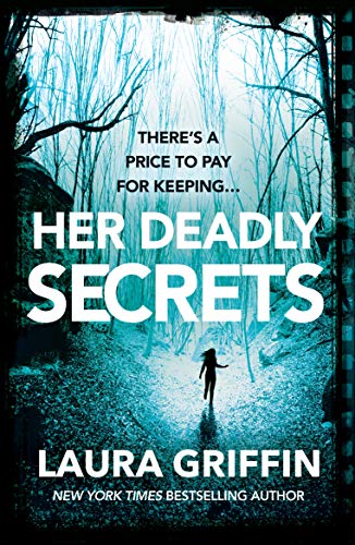 Book cover: woman in forest, large white title "Her Deadly Secrets".