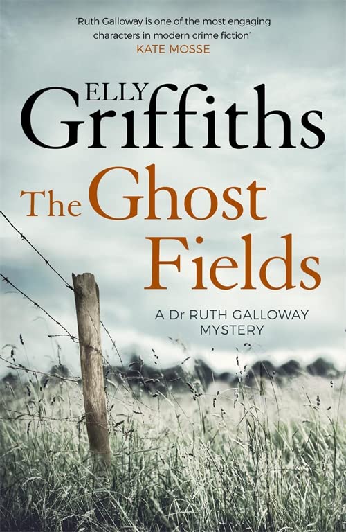 Book cover: "The Ghost Fields" by Elly Griffiths, with a rural landscape.